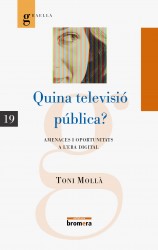 Quina televisió pública?