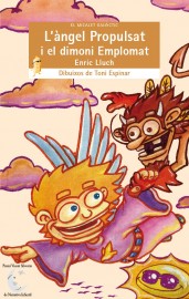 L'àngel Propulsat i el dimoni Emplomat