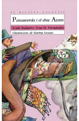 Panxaverda i el drac Atxim