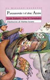 Panxaverda i el drac Atxim