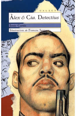 Àlex and CIA. Detectius