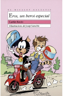 Eros, un heroi especial