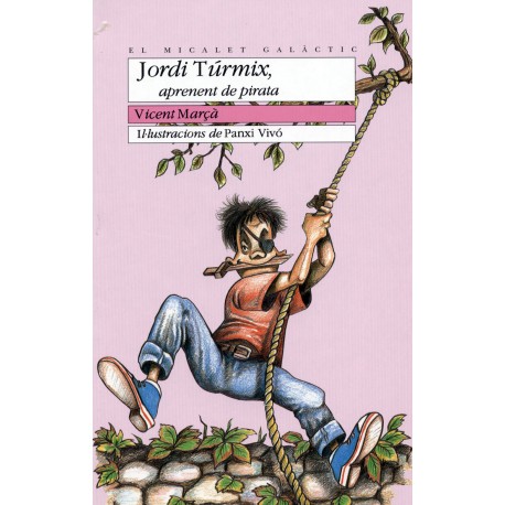 Jordi Túrmix, aprenent de pirata