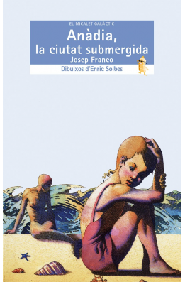 Anàdia, la ciutat submergida