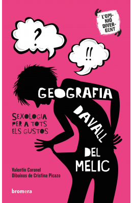 Geografia davall del melic. Sexologia per a tots els gustos