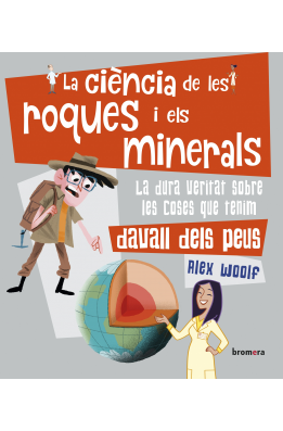 La ciència de les roques i els minerals