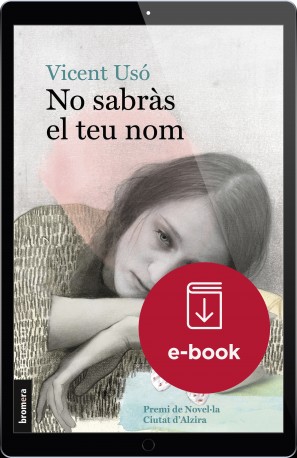 No sabràs el teu nom