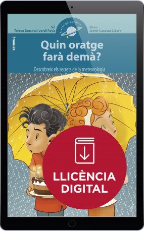 Quin oratge farà demà? (llicència digital)