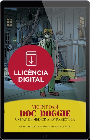 Doc Doggie. Unitat de Medicina Estrambòtica (llicència digital)