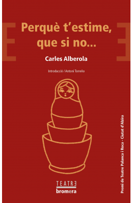 Perquè t'estime, que si no...