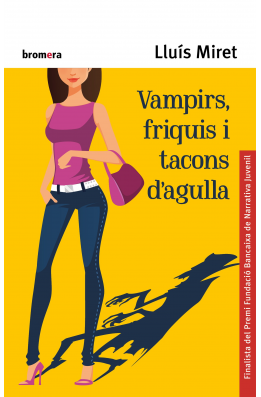 Vampirs, friquis i tacons d'agulla