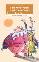 El rei Panxut redola i el rei Primal s'envola