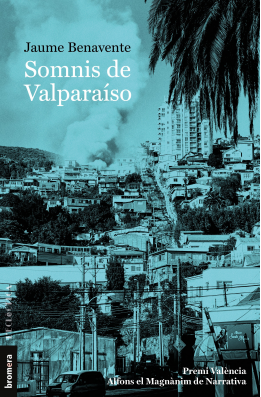 Somnis de Valparaíso