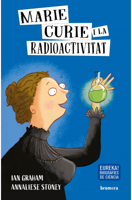 Marie Curie i la radioactivitat