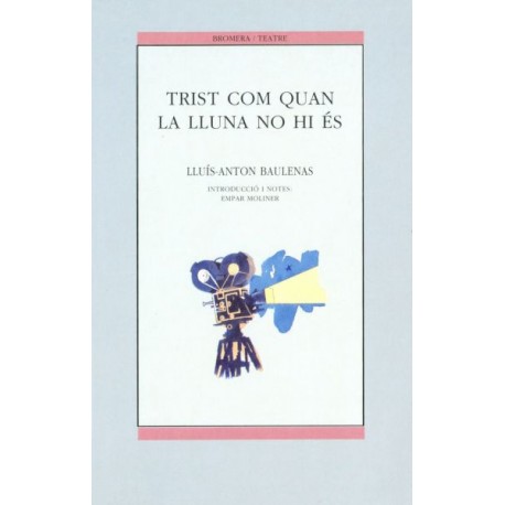 Trist com quan la lluna no hi és