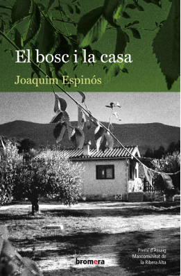 El bosc i la casa