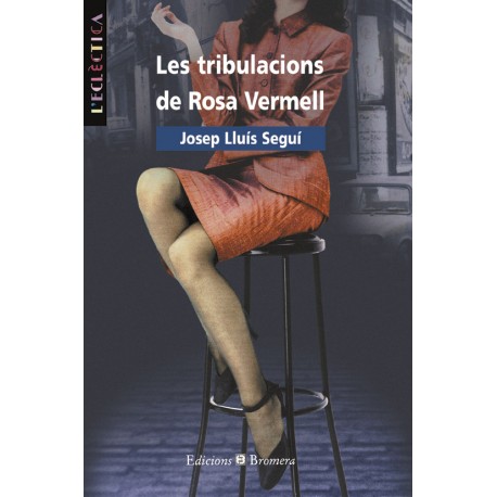Les tribulacions de Rosa Vermell