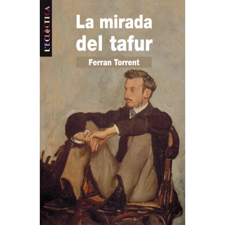 La mirada del tafur