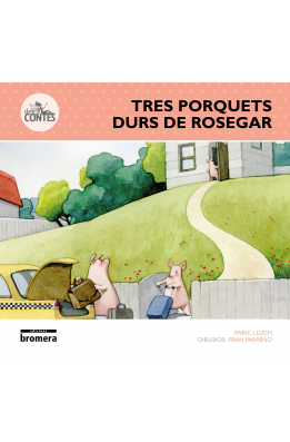 Tres porquets durs de rosegar