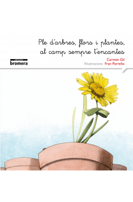 Ple d'arbres, flors i plantes, al camp sempre t'encantes (versió manuscrita)