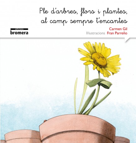 Ple d'arbres, flors i plantes, al camp sempre t'encantes (versió manuscrita)