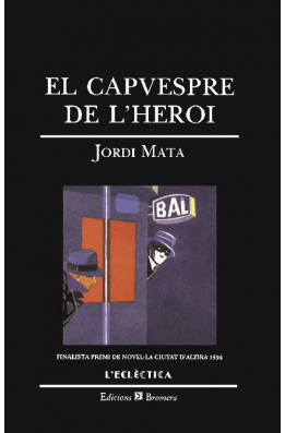 El capvespre de l'heroi