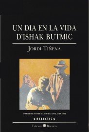 Un dia en la vida d'Ishak Butmic