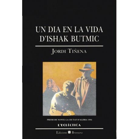 Un dia en la vida d'Ishak Butmic