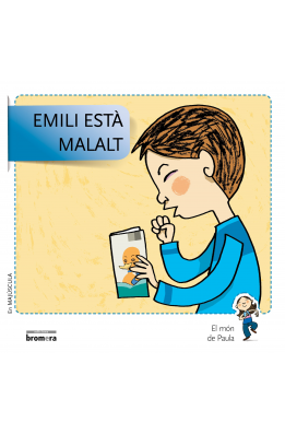 Emili està malalt En Majúscula