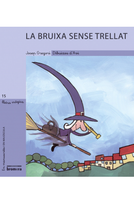 La bruixa sense trellat