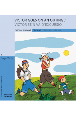 Victor goes on an outing / Víctor se'n va d'excursió