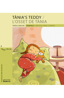 Tania’s Teddy / L’osset de Tània