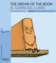 The Dream of the Book / El somni del  llibre