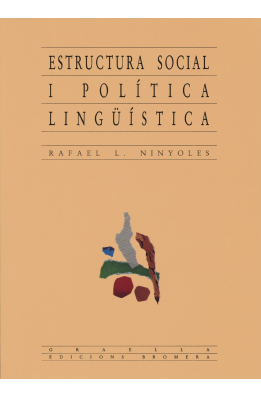 Estructura social i política lingüística