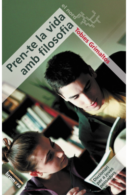 Pren-te la vida amb filosofia