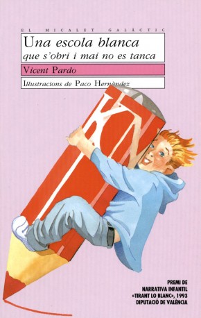 Una escola blanca que s'obri i mai no es tanca