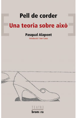 Pell de corder / Una teoria sobre això