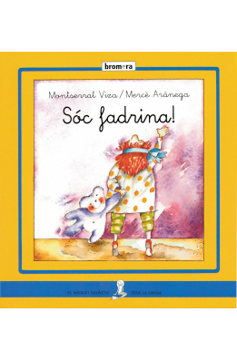Sóc fadrina!