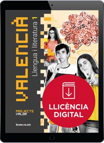 Valencià. Llengua i literatura 1 - Projecte Valor (llicència digital)