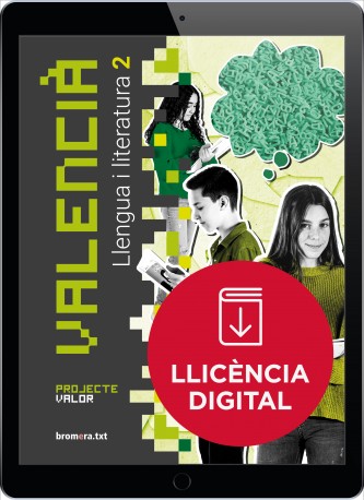 Valencià. Llengua i literatura 2. Projecte Valor (llicència digital)