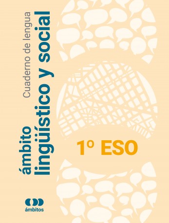 Cuaderno de lengua. Ámbito lingüístico y social. 1º ESO