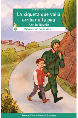 La xiqueta que volia arribar a la pau