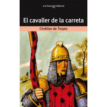 El cavaller de la Carreta