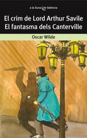 El crim de Lord Arthur Savile. El fantasma dels Canterville
