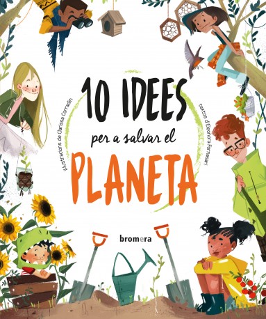 10 idees per a salvar el planeta