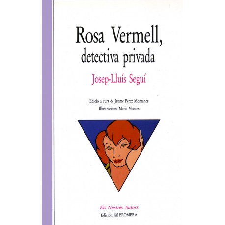 Rosa Vermell, detectiva privada