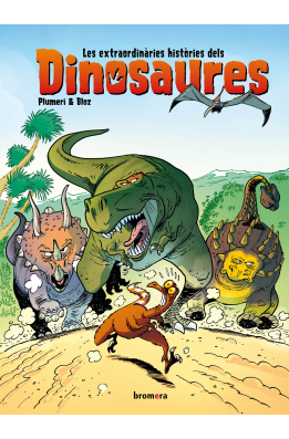 Les extraordinàries històries dels dinosaures