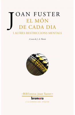 El món de cada dia i altres restriccions mentals