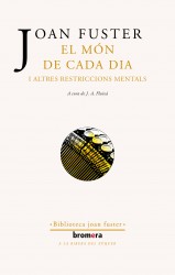 El món de cada dia i altres restriccions mentals