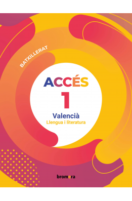 Accés 1r Batxillerat. Valencià: llengua i literatura 